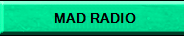 listen MAD radio