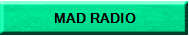listen MAD radio